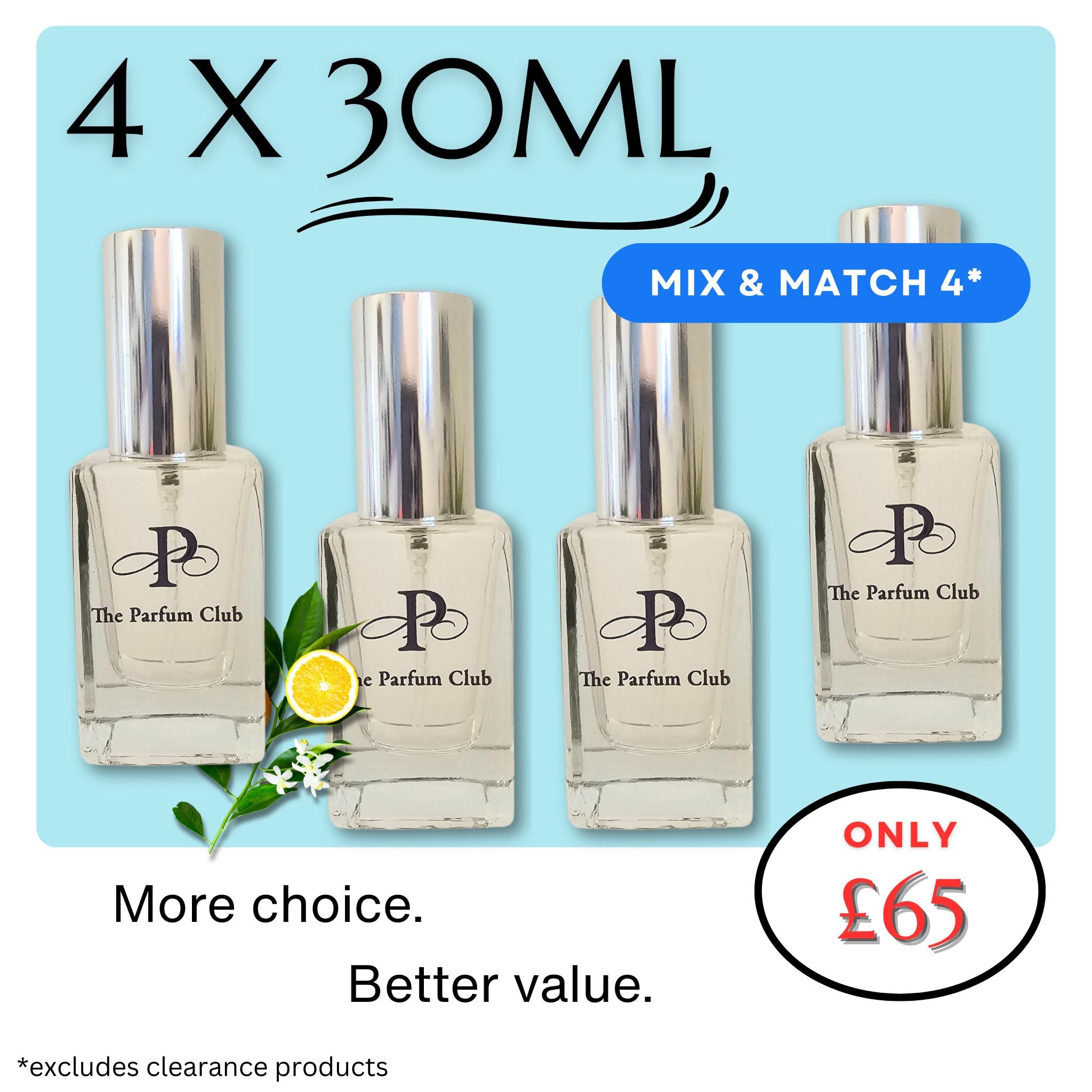 Mix & Match for 4 *GREAT VALUE* - The Parfum Club - Perfume