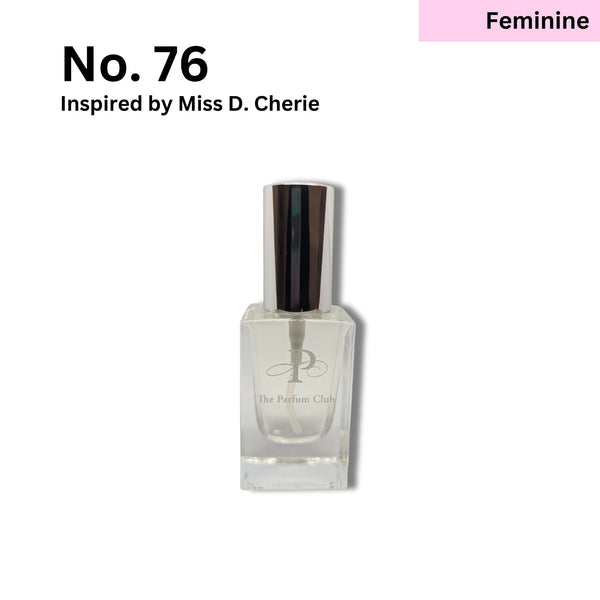 No. 76 - inspired by Ms D*or Cherie (F)